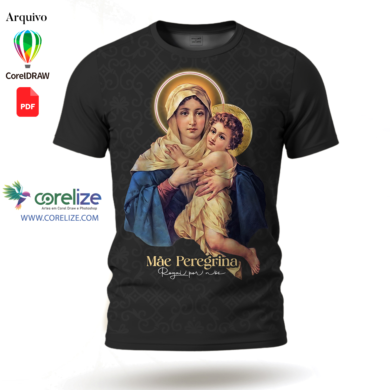 Arte: Arte Mãe Peregrina para sublimação de camiseta