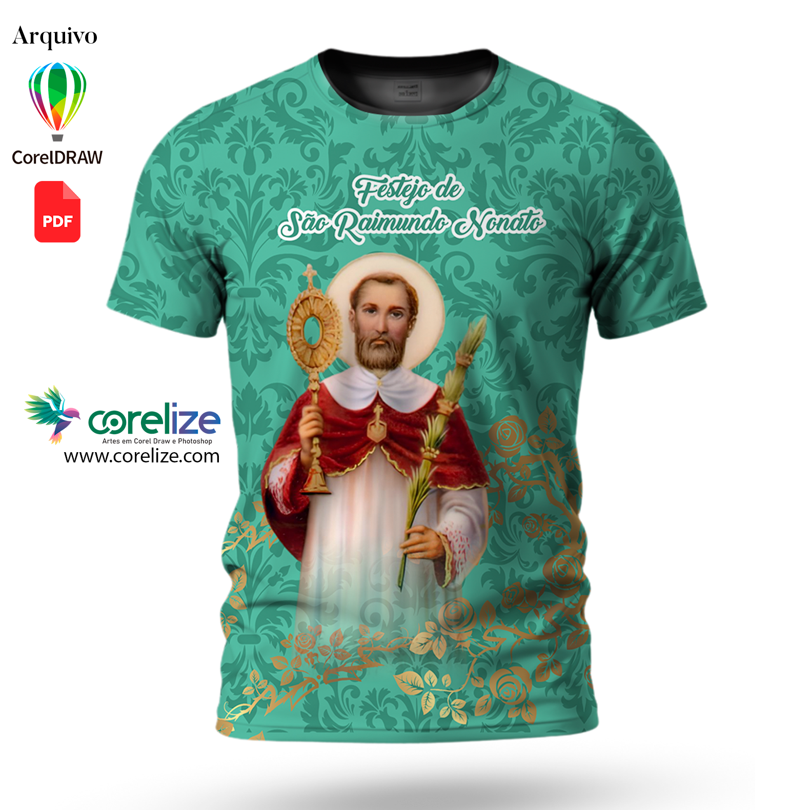 Arte: Arte Festejo de São Raimundo Nonato para sublimação de camiseta