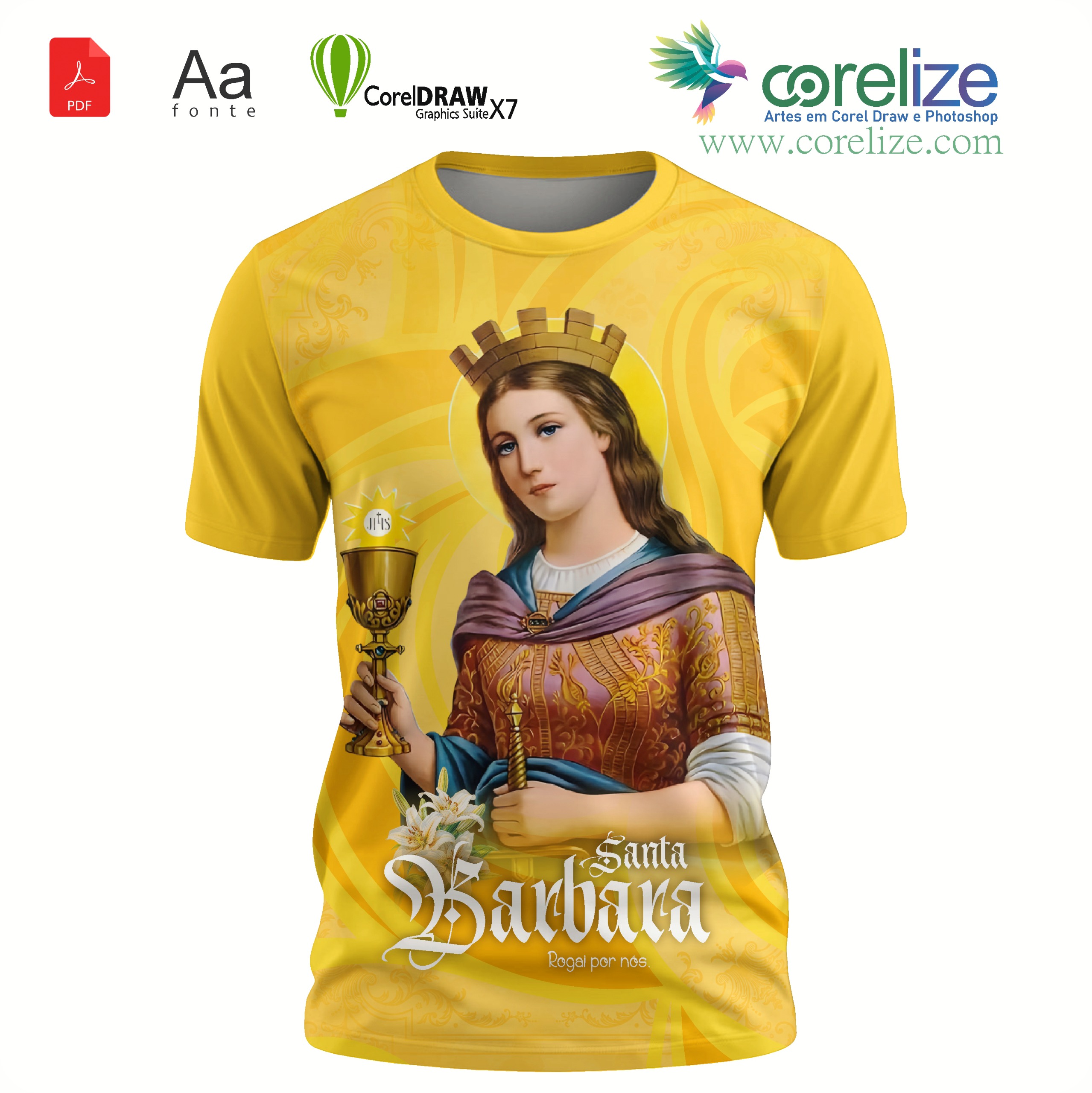 Arte: Arte Santa Bárbara  para sublimação de camiseta