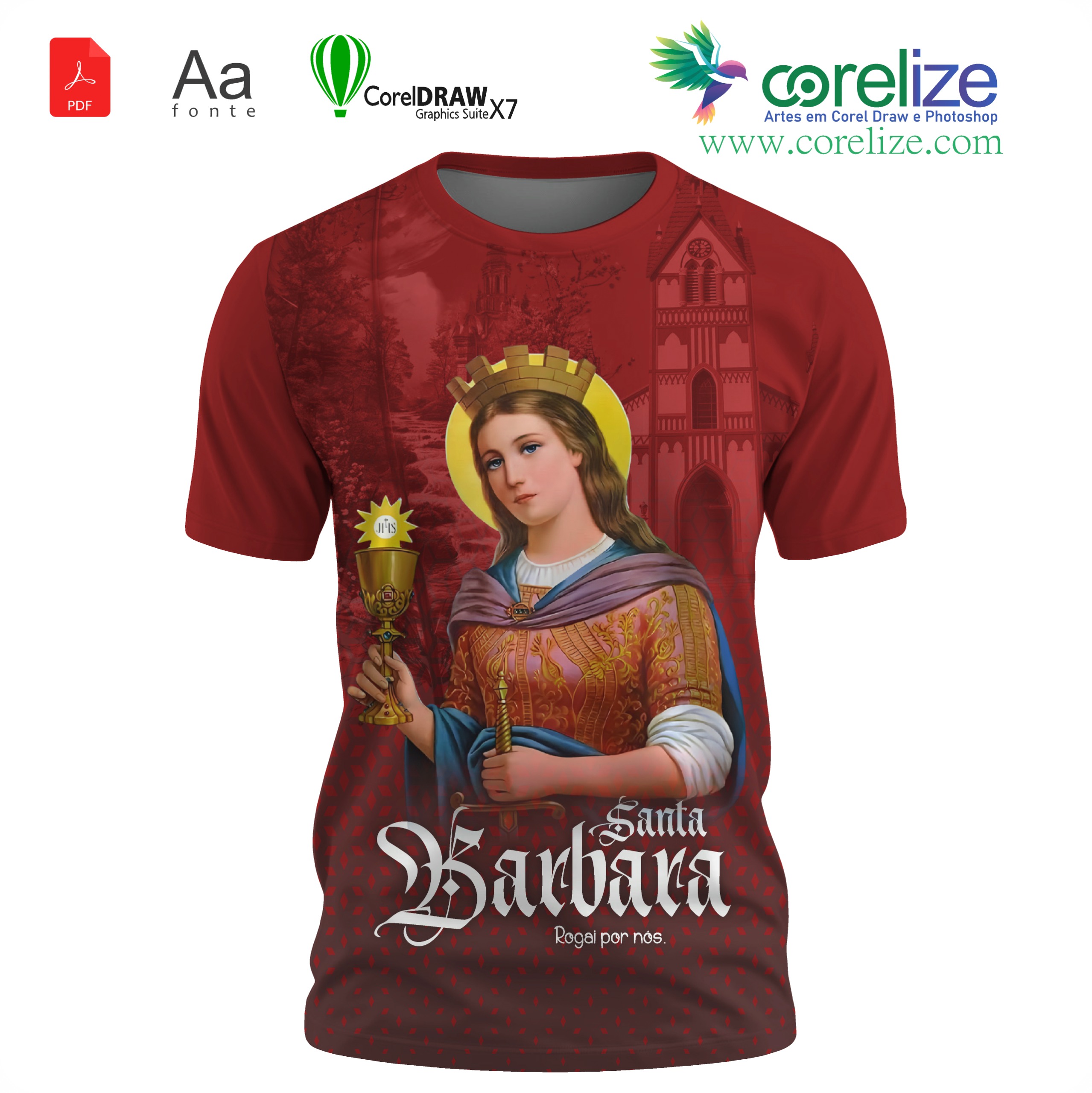 02 Arte Santa Bárbara  para sublimação de camiseta